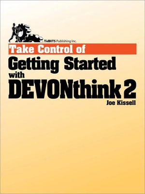 cover image of Take Control of Getting Started with DEVONthink 2